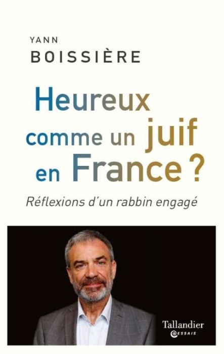 Emprunter Heureux comme un juif en France ? Réflexion d'un rabbin engagé livre