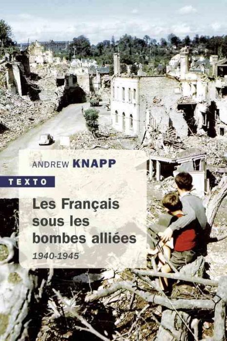 Emprunter Les Français sous les bombes alliées (1940-1945) livre