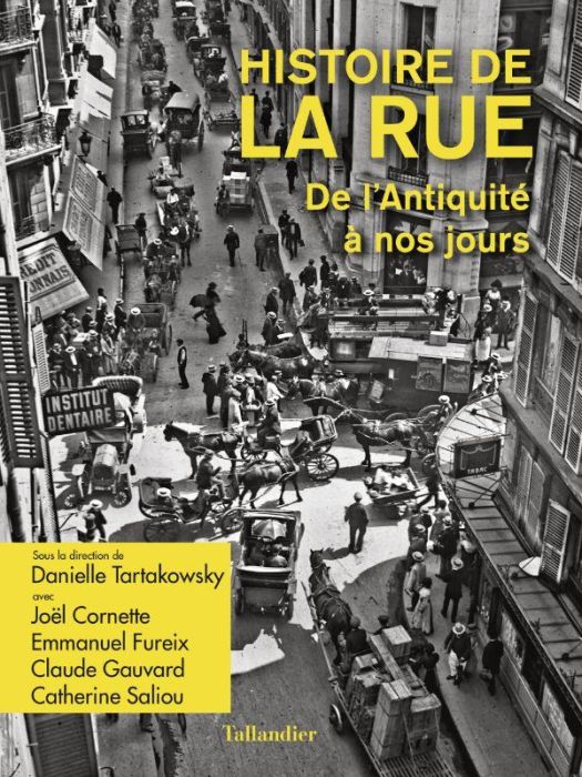 Emprunter Histoire de la rue. De l'Antiquité à nos jours livre