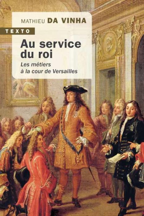 Emprunter Au service du roi. Les métiers à la cour de Versailles livre