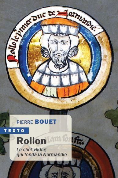 Emprunter Rollon. Le chef viking qui fonda la Normandie livre