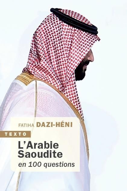 Emprunter L'arabie saoudite en 100 questions. Edition actualisée livre