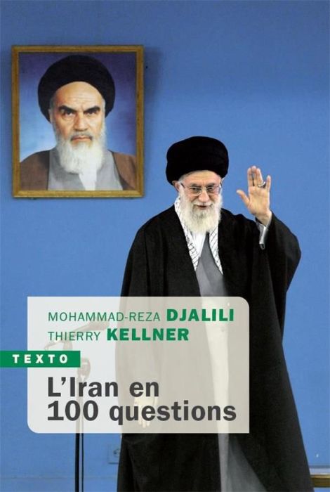 Emprunter L'Iran en 100 questions. Entre durcissement et contestation livre