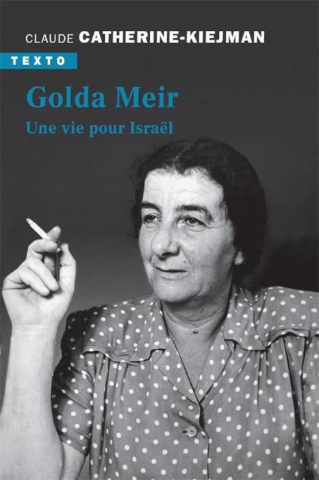 Emprunter Golda Meir. Une vie pour Israël livre