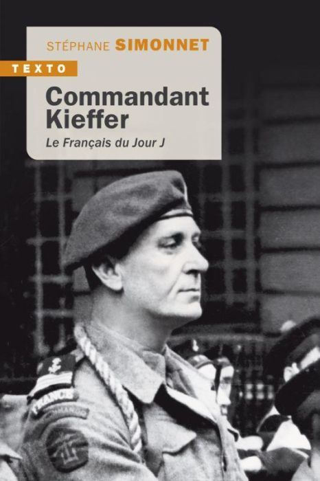 Emprunter Commandant Kieffer. Le Français du Jour J livre