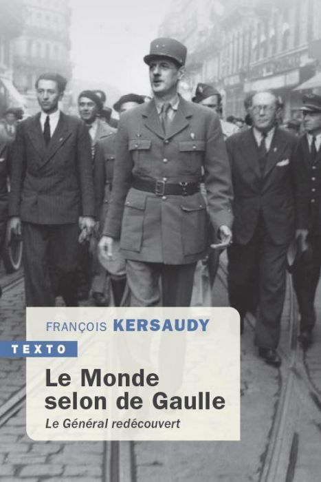 Emprunter Le monde selon de Gaulle livre