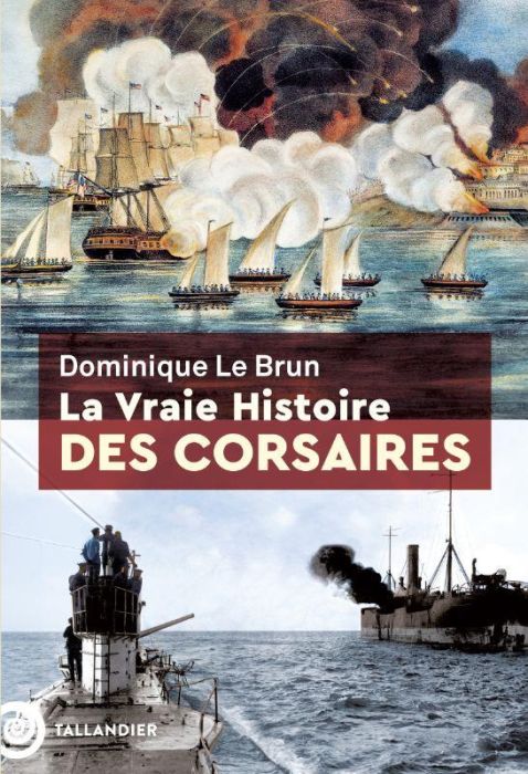 Emprunter La vraie histoire des corsaires livre