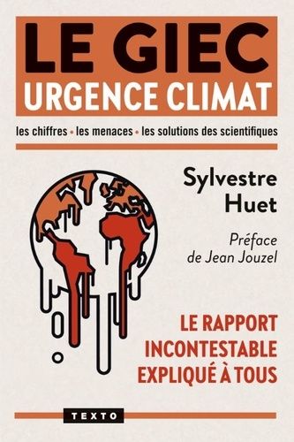 Emprunter Le Giec, urgence climat. Le rapport incontestable expliqué à tous livre