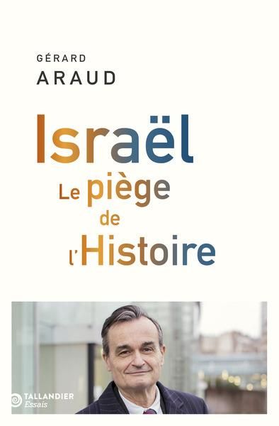 Emprunter Israël. Le piège de l'Histoire livre