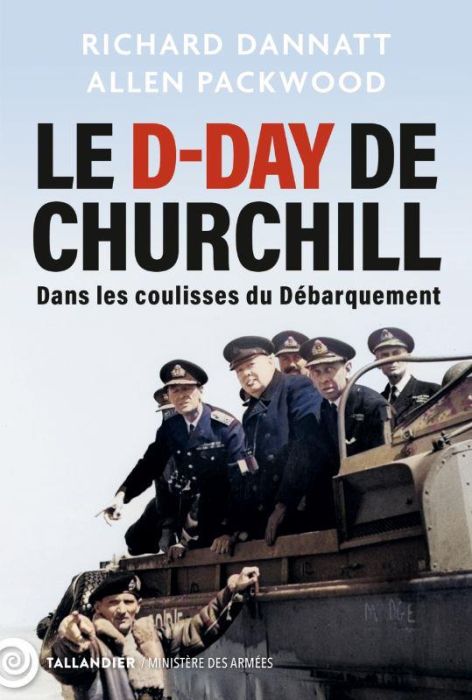 Emprunter Le D-Day de Churchill. Dans les coulisses du débarquement livre