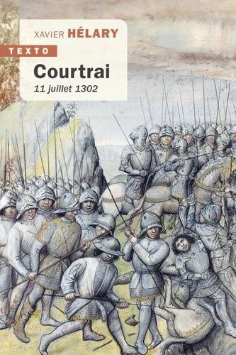 Emprunter Courtrai. 11 juillet 1302 livre