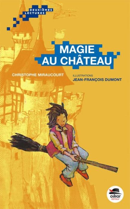 Emprunter Magie au château livre