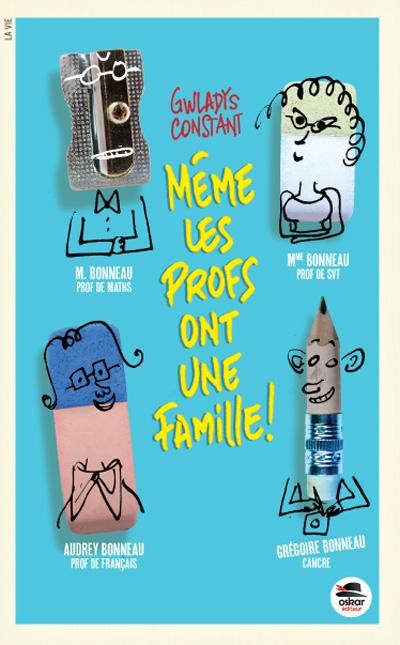 Emprunter Même les profs ont une famille ! livre