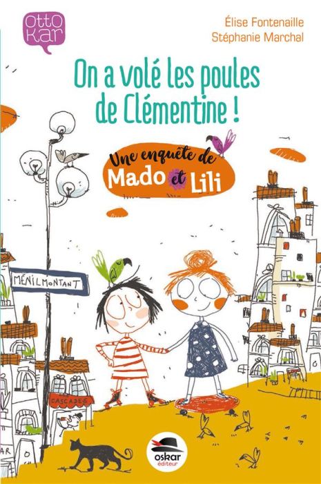 Emprunter On a volé les poules de Clémentine ! Une enquête de Mado et Lili livre