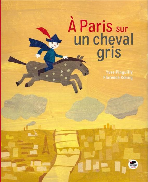 Emprunter A Paris sur un cheval gris livre