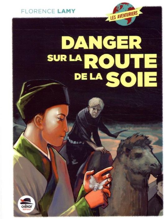 Emprunter Danger sur la route de la soie livre