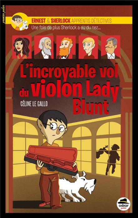 Emprunter Ernest & Sherlock apprentis détectives Tome 3 : L'incroyable vol du violon Lady Blunt livre