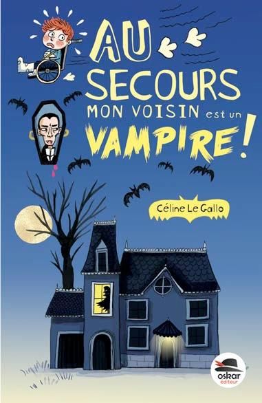 Emprunter Au secours, mon voisin est un vampire ! livre