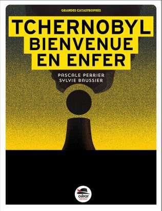 Emprunter Tchernobyl bienvenue en enfer livre