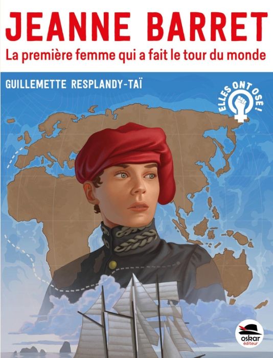 Emprunter Jeanne Barret. La première femme qui a fait le tour du monde livre