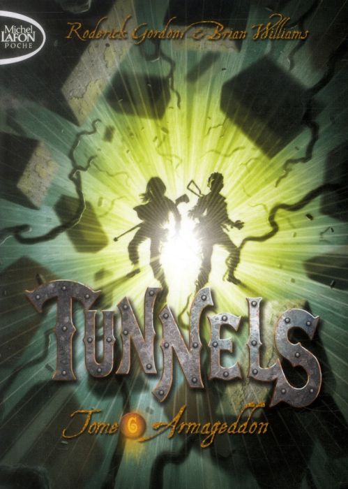 Emprunter Tunnels Tome 6 : Armageddon livre