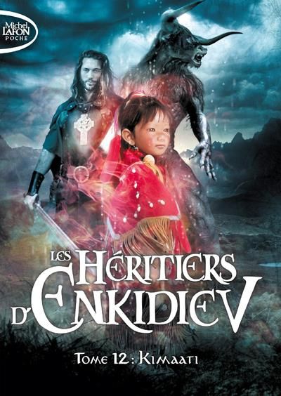 Emprunter Les héritiers d'Enkidiev Tome 12 : Kimaati livre