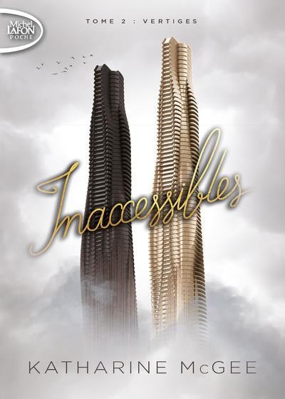 Emprunter Inaccessibles Tome 2 : Vertiges livre