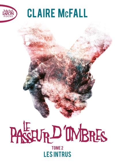 Emprunter Le Passeur d'ombres Tome 2 : Les intrus livre