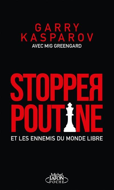 Emprunter Stopper Poutine et les ennemis du monde libre livre