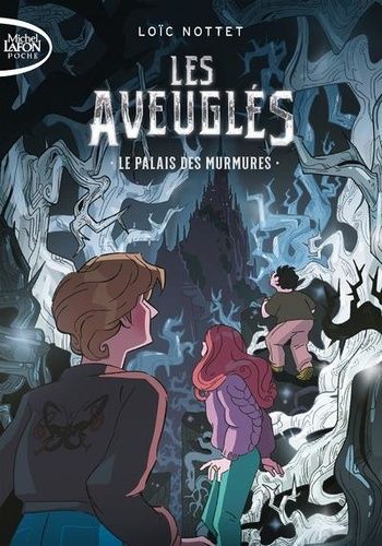 Emprunter Les aveuglés Tome 1 : Le palais des murmures livre