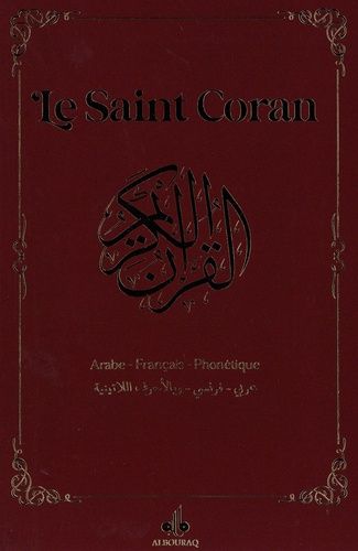 Emprunter Le Saint Coran Français - Arabe - Phonétique. Petit format - Marron livre