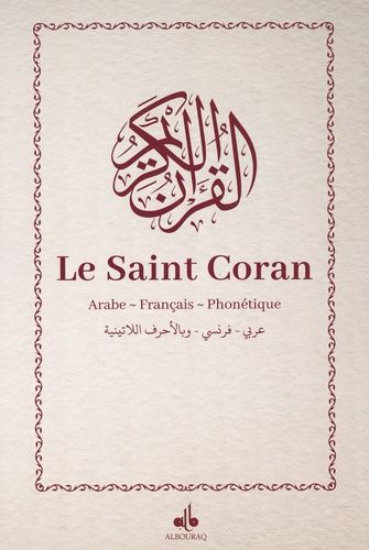 Emprunter Le Saint Coran Arabe - Français - Phonétique livre