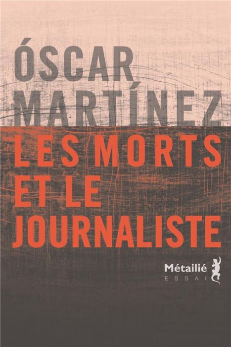 Emprunter Les morts et le journaliste livre