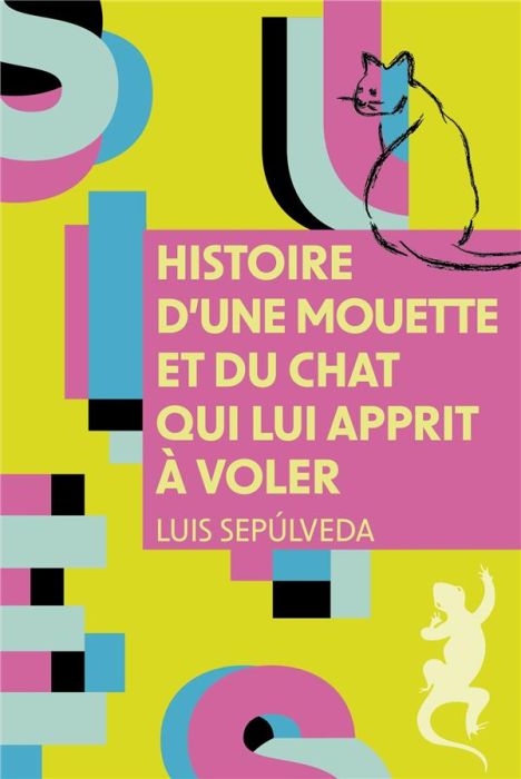 Emprunter Histoire d'une mouette et du chat qui lui apprit à voler livre