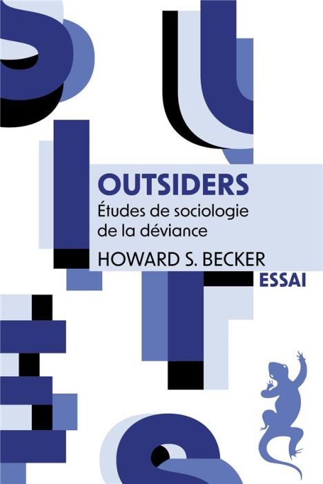 Emprunter Outsiders. Etudes de sociologie de la déviance, Edition revue et augmentée livre