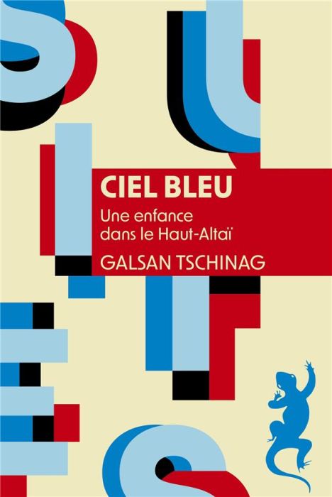 Emprunter Ciel bleu. Une enfance dans le Haut-Altaï livre