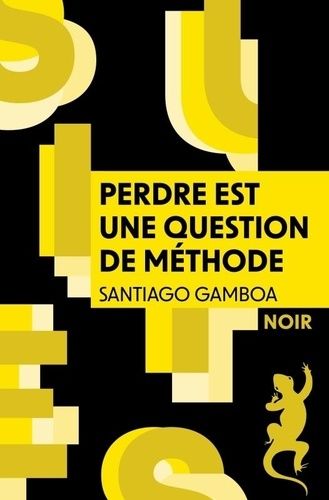 Emprunter Perdre est une question de méthode livre