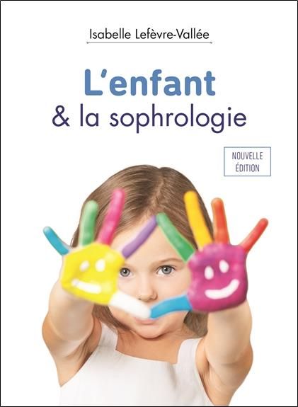 Emprunter L'enfant & la sophrologie livre