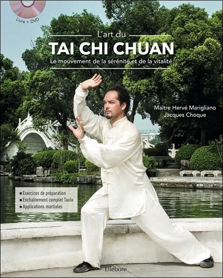 Emprunter L'art du Tai Chi Chuan . Le mouvement de la sérénité et de la vitalité, avec 1 DVD livre