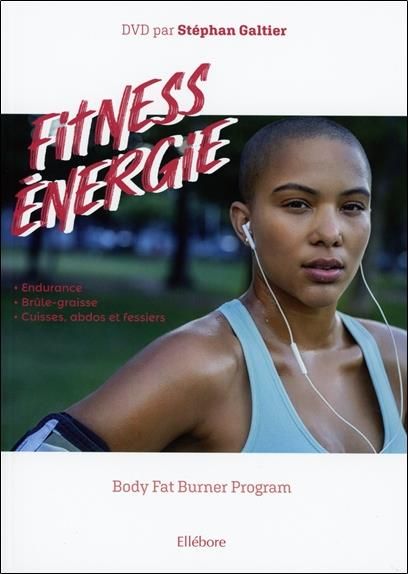 Emprunter Fitness énergie. Body Fat Burner Program, avec 1 DVD livre