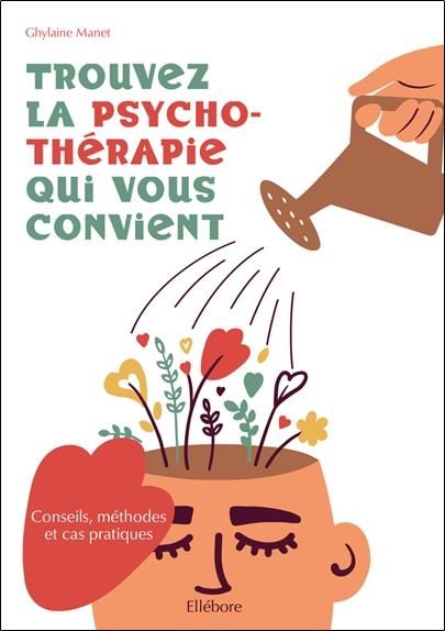 Emprunter Trouvez la psychothérapie qui vous convient livre