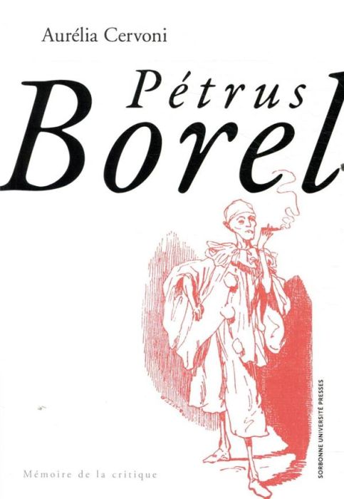 Emprunter Pétrus Borel livre