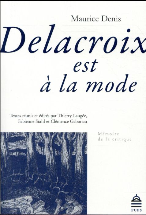 Emprunter Delacroix est à la mode livre