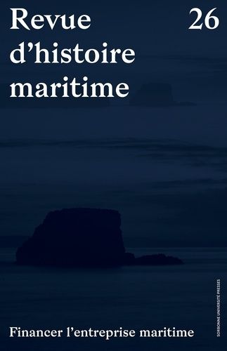 Emprunter Revue d'histoire maritime N° 26 : Financer l'entreprise maritime livre