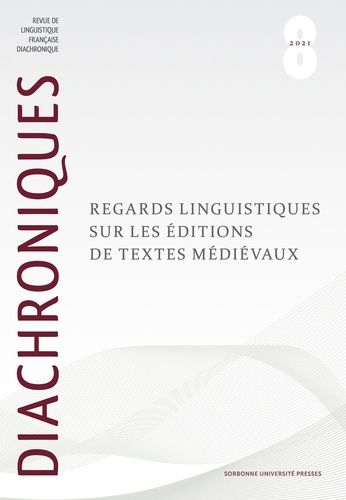 Emprunter Diachroniques N° 8 : Regards linguistiques sur les éditions de textes médiévaux livre