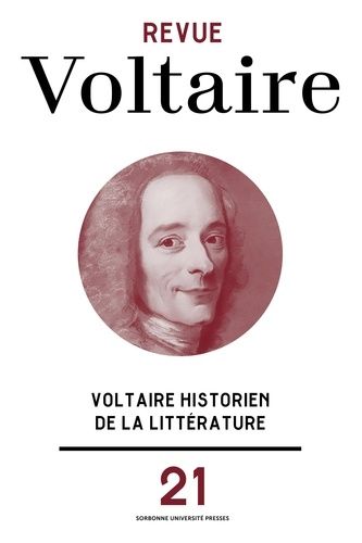 Emprunter Revue Voltaire N° 21/2023 : Voltaire historien de la littérature livre