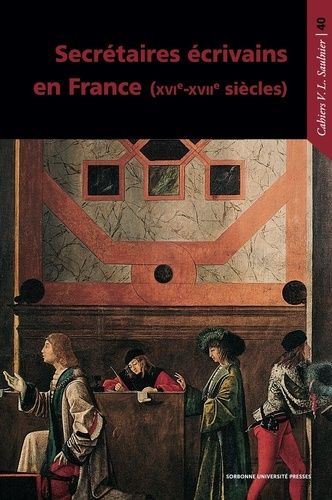 Emprunter Secrétaires-écrivains en France (XVIe-XVIIe siècles) livre