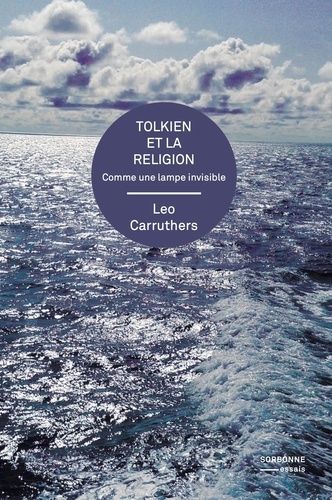 Emprunter Tolkien et la religion. Comme une lampe invisible livre