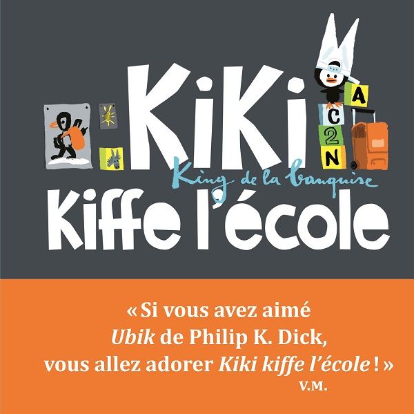 Emprunter Kiki, king de la banquise : Kiki kiffe l'école livre