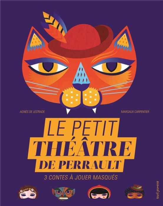 Emprunter Le petit théâtre de Perrault. 3 contes à jouer masqués livre